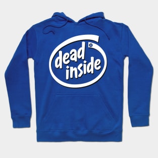 Dead Inside Hoodie